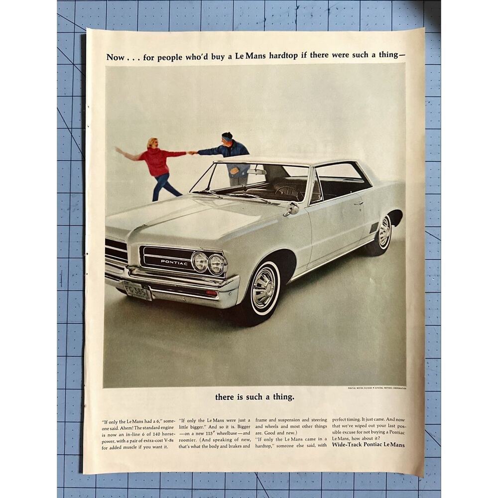 1964 Pontiac LeMans Hardtop Print Ad "Now There is Such a Thing"